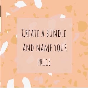 Build your own bundle and name your price!
